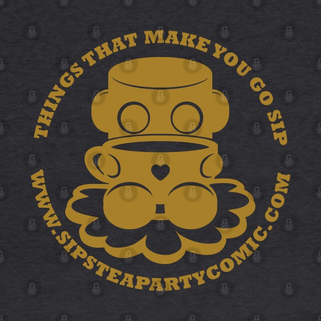 Things That Make You Go Sip (Gold O'BOT) by Village Values